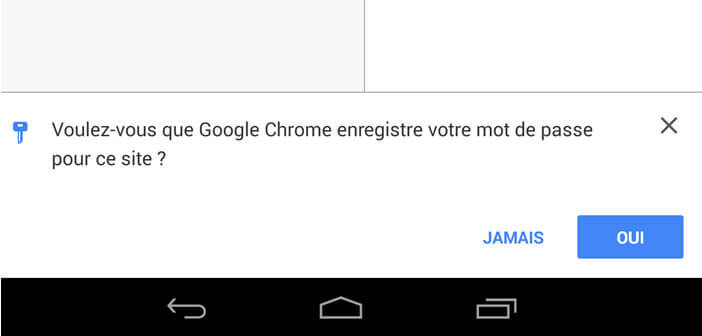 Sauvegarder Ses Mots De Passe Sur Chrome Pour Android
