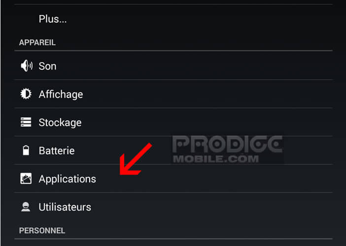Ouvrir la rubrique applications dans les paramètres de votre mobile