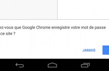 Sauvegarder ses mots de passe sur Chrome pour Android