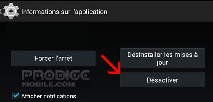 Désactiver une application préinstallée sur Android