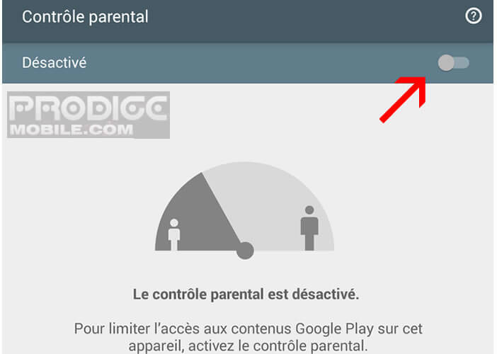 Activer le filtrage d'accès aux contenus Google Play Store