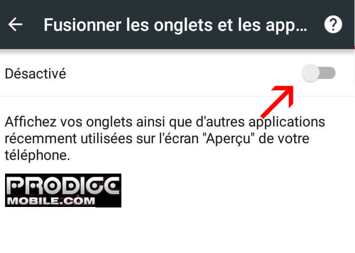 Désactiver l'option de fusion des onglets avec les applis