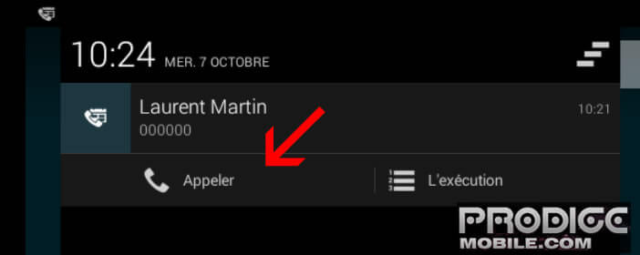 Passer un appel depuis le volet de notifications