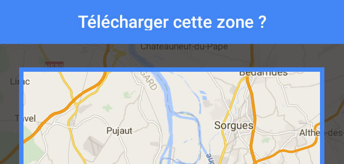 Profiter de l'appli Google Maps pour Android sans connexion internet