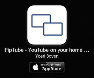 Piptube à télécharger dans l'App Store
