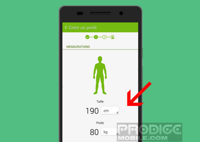 Entrez votre taille et votre poids afin de finaliser la création de votre compte