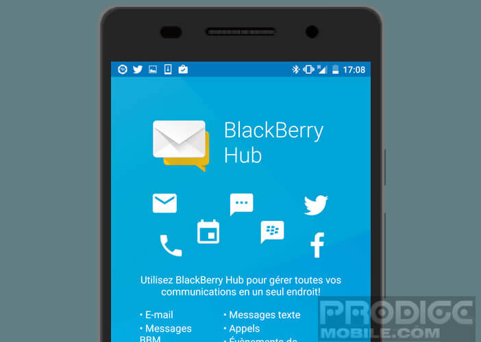 Blackberry Hub pour les smartphones Android