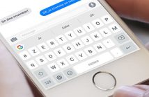 Comment utiliser le clavier Gboard sur un iPhone
