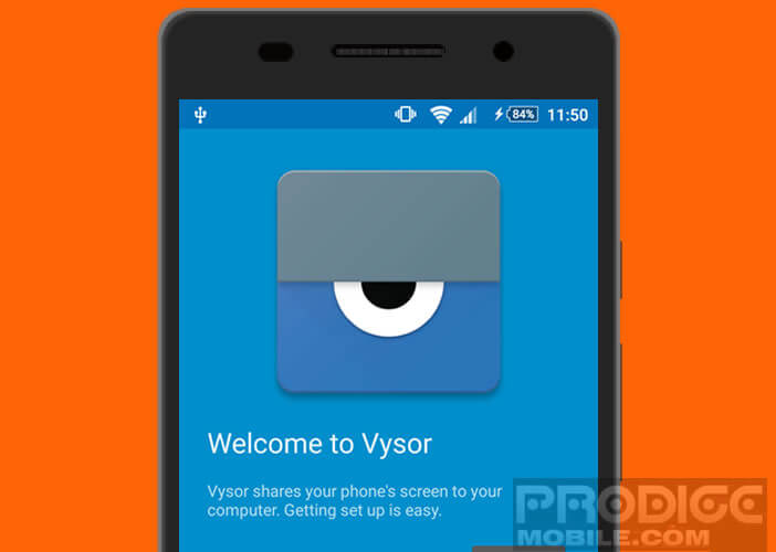 Télécharger l'application Vysor pour contrôler votre Android depuis un PC