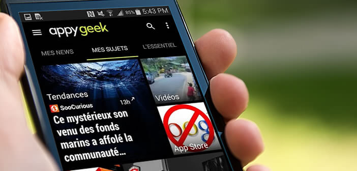 Appy Geek application de curation de news sur les nouvelles technologies