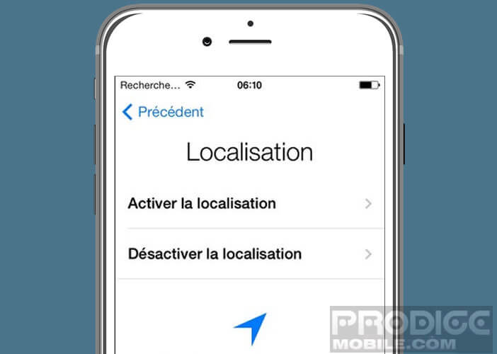 Autoriser ou non la localisation de l'iPhone lors de la configuration du mobile