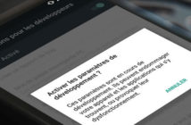 Comment activer les options développeurs sur Android