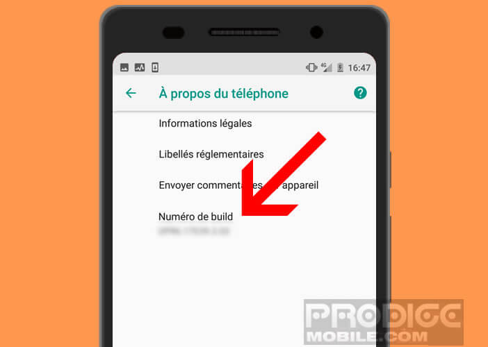 Le numéro de build vous indique la version du firmware de votre mobile Android