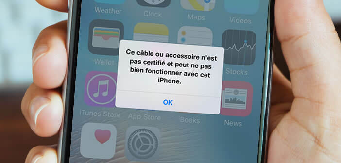 Solution pour recharger un iPhone avec un câble non certifié Apple
