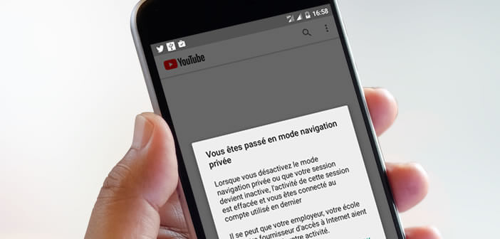 Désactiver momentanément l’historique de YouTube avec le mode incognito