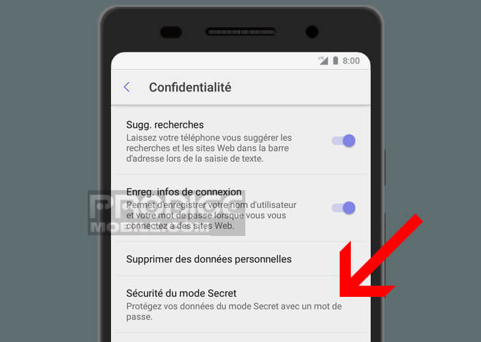 Accroitre la sécurité du mode de navigation privée sur Android