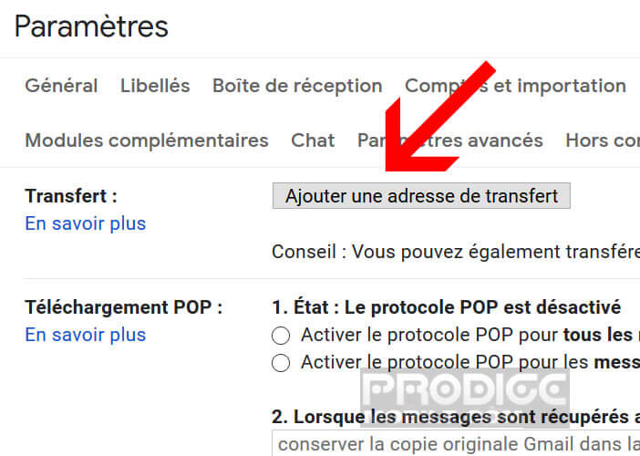 Ajouter une adresse de transfert dans l’interface de votre messagerie