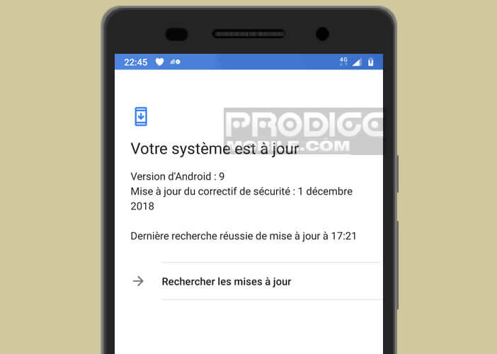 Vérifier régulièrement le système de mise à jour de votre Android