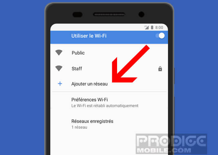 Ajouter un réseau en rentrant manuellement le SSID du réseau