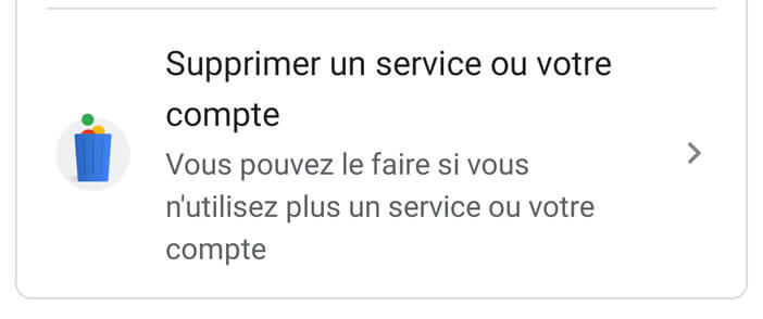 Supprimer un service ou un compte Google