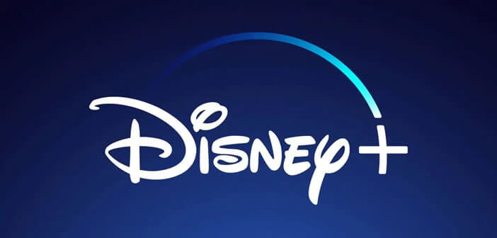 Guide pour tout savoir sur le service de streaming vidéo Disney+