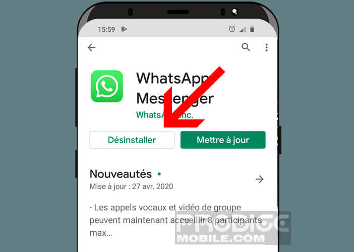 Désinstaller l’application WhatsApp sur votre téléphone Android