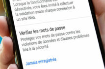 Chrome : détecter les mots de passe dont la sécurité a été compromise