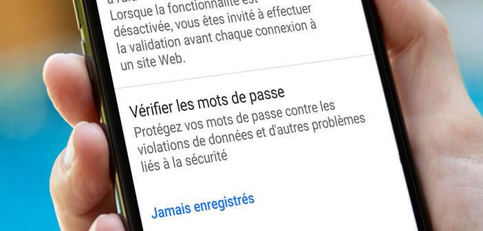 Vérifier la sécurité des mots de passe enregistrés sur Google Chrome