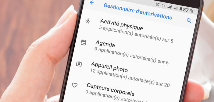 Tutoriel pour apprendre à utiliser le gestionnaire d’autorisation des applications Android