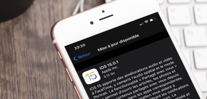 Votre iPhone peut-il profiter de la nouvelle version iOS 15