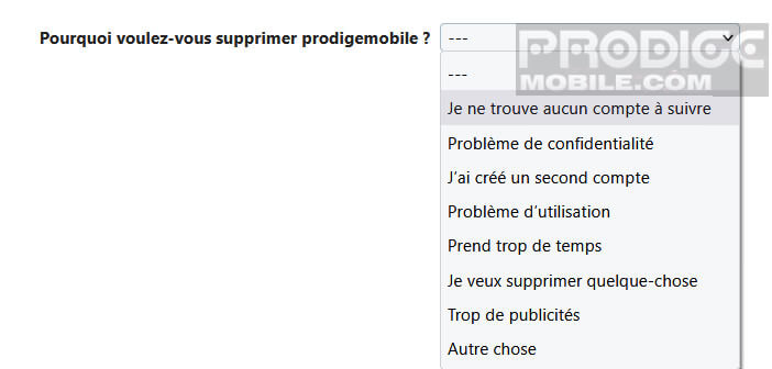 Spécifier la raison vous ayant poussé à fermer votre profil