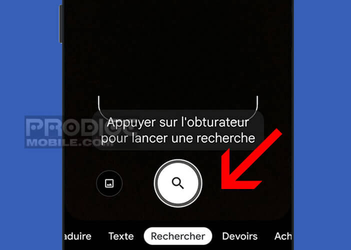 Cliquer sur l’obturateur pour lancer la recherche depuis l’image