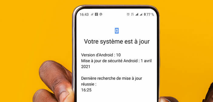 Pourquoi les mises à jour ne fonctionnent pas sur mon téléphone Android