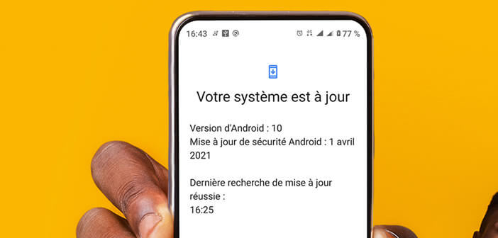 Pourquoi les mises à jour ne fonctionnent pas sur mon téléphone Android