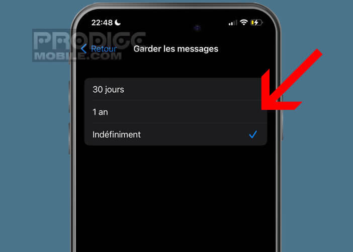 Sélectionner le temps que vous allez conserver vos messages dans votre iPhone