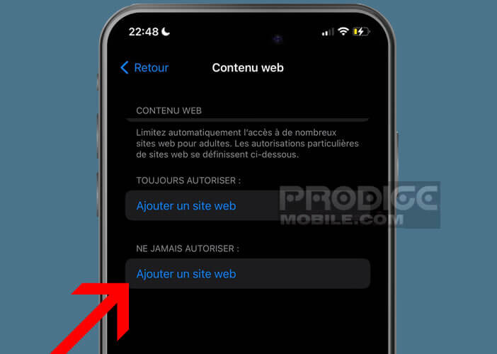 Définir une liste de sites dont l’accès sera bloqué sur l’iPhone