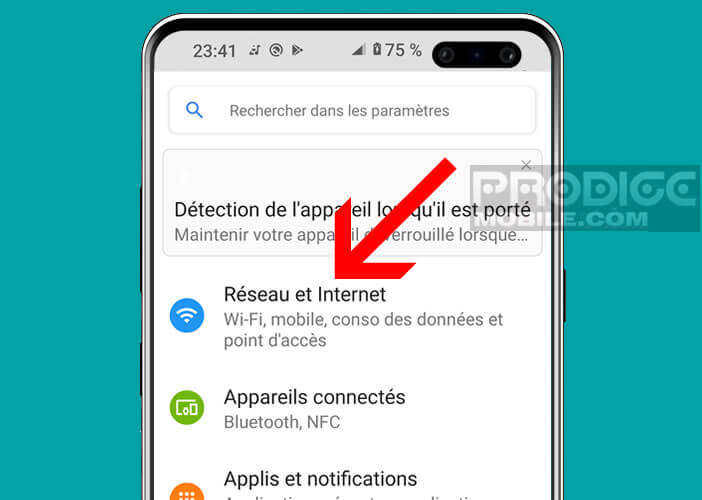 Ouvrez les paramètres réseaux d’Android