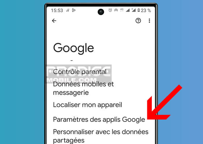 Paramètres de l’ensemble des applis Google présente sur votre appareil mobile