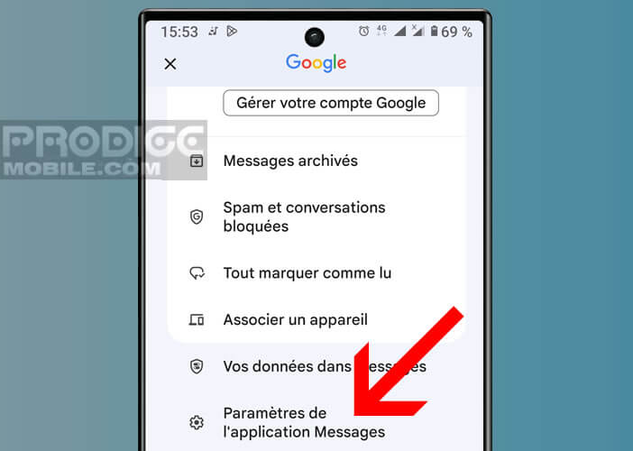 Entrer dans les paramètres de l’application Messages de Google